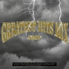 GREATEST HITS MIX 2022