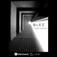 Electrocat - Blez - Timeslot Closing Set