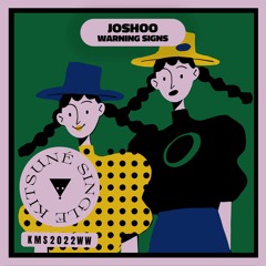 Joshoo - Warning Signs | Kitsuné Musique