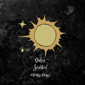 Dahu - Sedated (MPathy Remix)