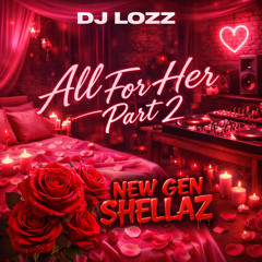 ALL FOR HER PART 2 🫶🌹 | 100% DANCEHALL FOR THE LADIES | MIXED BY @DJLOZZ