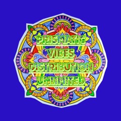 Prismatic Vibes Distribution Unlimited