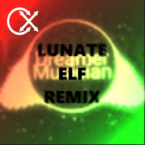 Dreamer Musician - Lunate Elf (CARELEXX REMIX)