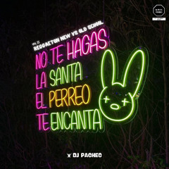 REGGAETON NEW VS OLD SCHOOL VOL. II