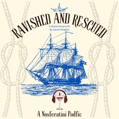 Ravished and Rescued