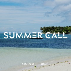 Abdn & LeDrips - Summer Call