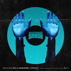 Kevu x Luca Testa & Hellblasterz - Surrender