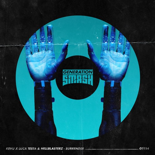 Kevu x Luca Testa & Hellblasterz - Surrender