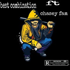 BEST COMBINATION ft. chasey fam (prod. bianca may)