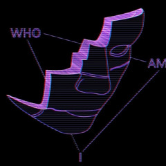 Who Am I? {outro} (prod. by hecgoinkrazy)