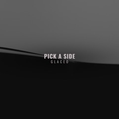 SLOWED + REVERB | Glaceo - Pick A Side