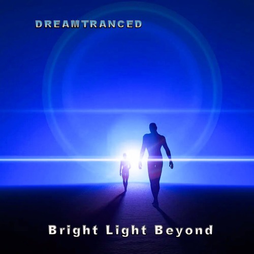 Bright Light Beyond