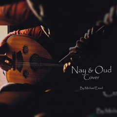 Tamini 3aleik Cover (Oud & Nay) - طمني عليك (عود & ناي) - By Michael Emad