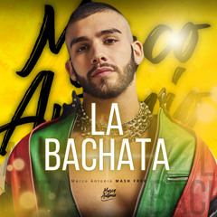 Leanh Ft Manuel Turizo - La Bachata (Marco Antonio Mash) /FREE