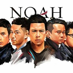 NOAH - Di Atas Normal (New Version)
