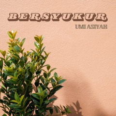 BERSYUKUR (Acoustic)