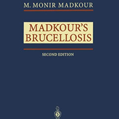 DOWNLOAD EPUB 📁 Madkour's Brucellosis by  M. Monir Madkour [EBOOK EPUB KINDLE PDF]