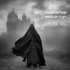 Riot - Redemption (InSulin-Flip)
