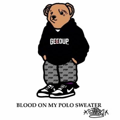 S1NNER1 - BLOOD ON MY POLO SWEATER (PROD. JAY2K)