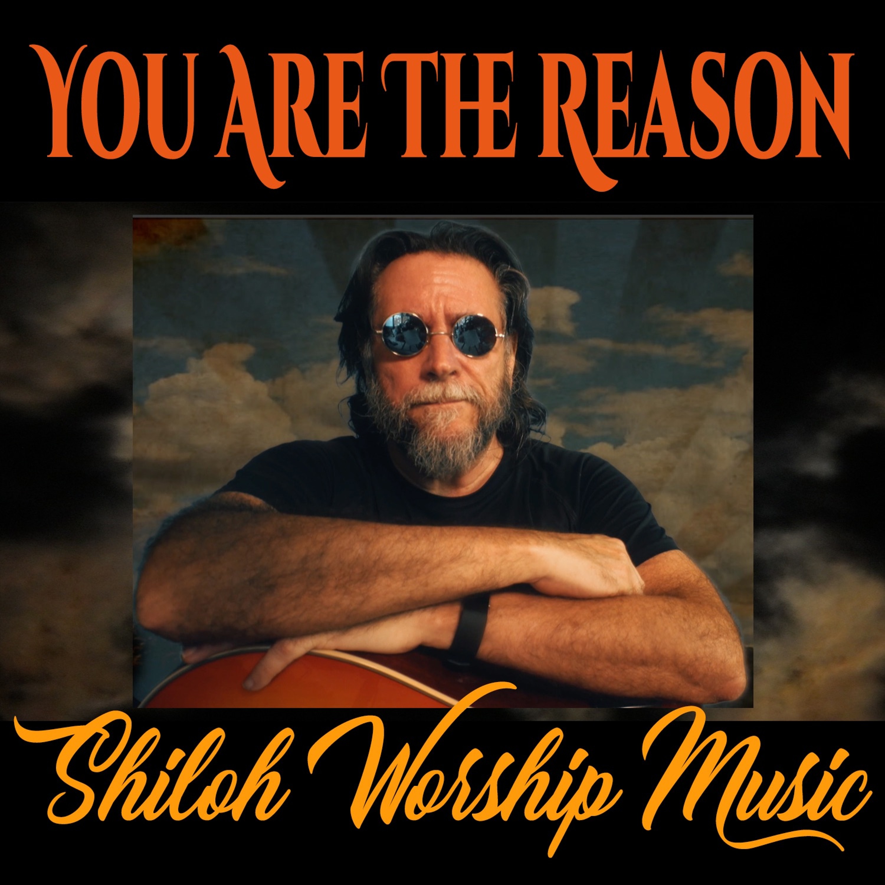 You Are The Reason