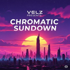 Chromatic Sundown
