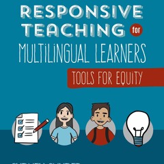 Ebook Dowload Culturally Responsive Teaching For Multilingual Learners Tools