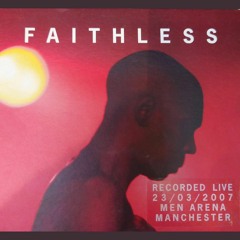 Faithless Live from MEN Arena Manchester 23/03/2007