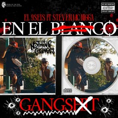 02 - En El Blanco - El 9Seis Ft Steven Mc Nigga (Audio)