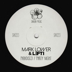 Mark Lower & LEFTI - Paradisco (Short Mix)