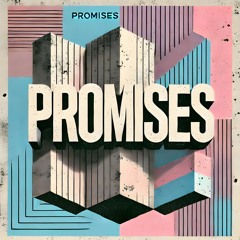 Promises [FREE DOWNLOAD]