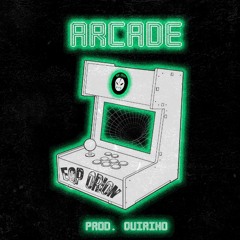 ARCADE (PROD. QUIRINO)