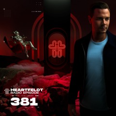 Sam Feldt - Heartfeldt Radio #381