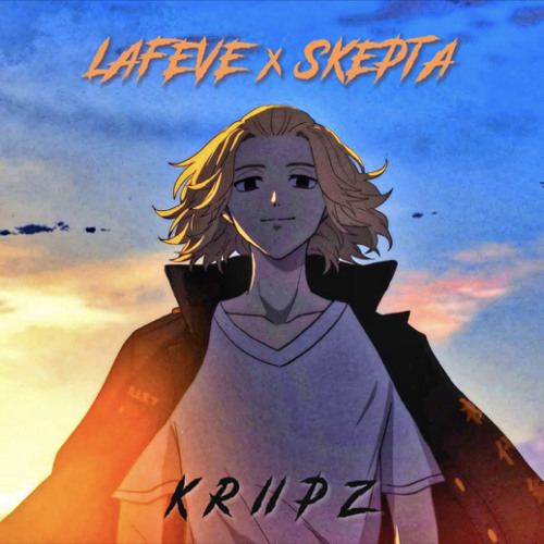 LAFÈVE x SKEPTA - ( K R ♊️ P Z )