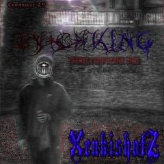 XENKISHØTZ - WYTCHKING
