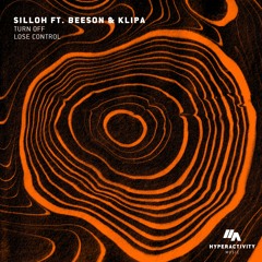 Silloh & Klipa - Lose Control
