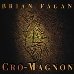View EBOOK ✉️ Cro-Magnon: How the Ice Age Gave Birth to the First Modern Humans by  B