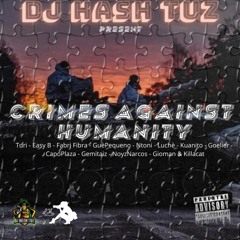 Mixtape vol. 22  Winter Edition - Crimes Against Humanity - pro. MrHashTuz