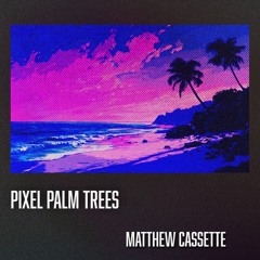 pixel palm trees