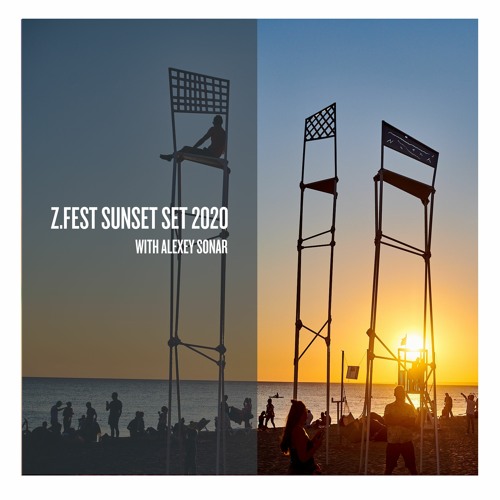 Alexey Sonar - Z.FEST 2020 Sunset Set