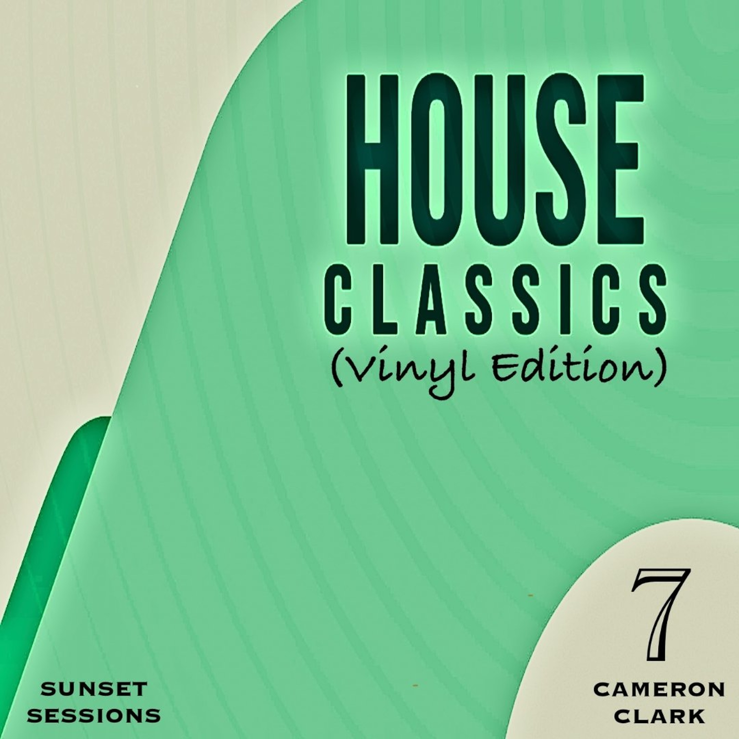 Ep. 153 "HOUSE CLASSICS 7" (House Vinyl Mix,Jazzy,Progressive) episode artwork