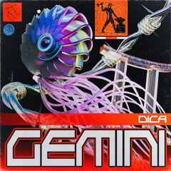 Premiere: DICA - Gemini