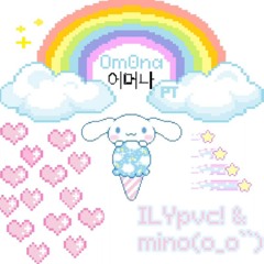 [archive] ilypvc - om0na (prod ilypvc & mino)