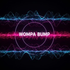 Wompa Bump