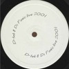D - Tek & Dr Panic Live 2001 Full Set DJ mix artwork - Electronic music tracklist cover image