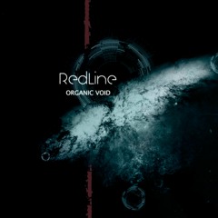 RedLine - Organic Void (Album Preview)