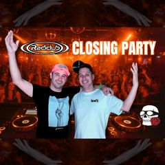 ((Radiclub)) Closing Party  05 07 2025