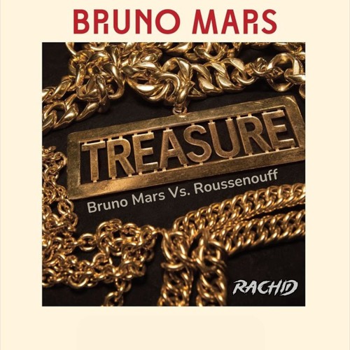 Treasure - Bruno Mars Vs. Roussenouff (Rachidd Barros PVT Mash) PREVIEW