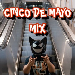 CINCO DE MAYO MIX