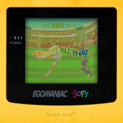 Egomaniac