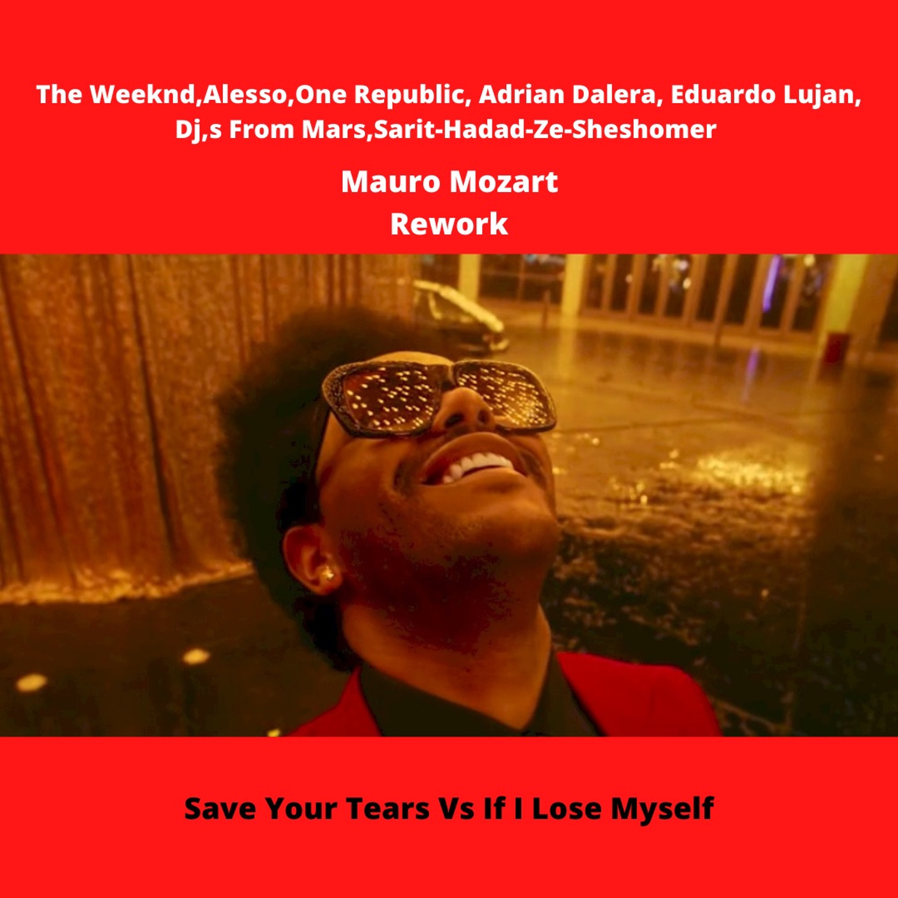 TThe Weeknd Vs @lesso & One Republic & Adrian Dalera & Eduardo Lujan (Mauro Mozart Work) episode artwork